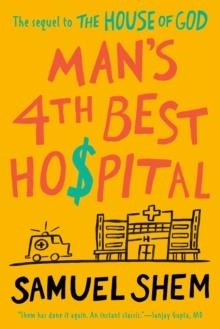 MAN'S 4TH BEST HOSPITAL | 9780593097786 | SAMUEL SHEM