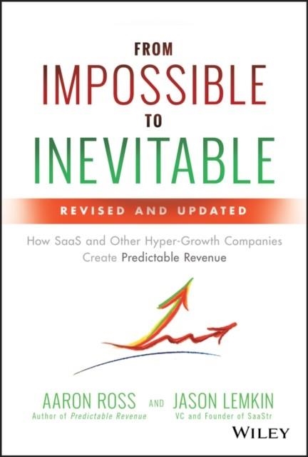 FROM IMPOSSIBLE TO INEVITABLE | 9781119531692 | AARON ROSS, JASON LEMKIN