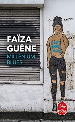 MILLENIUM BLUES | 9782253100652 | FAÏZA GUÈNE