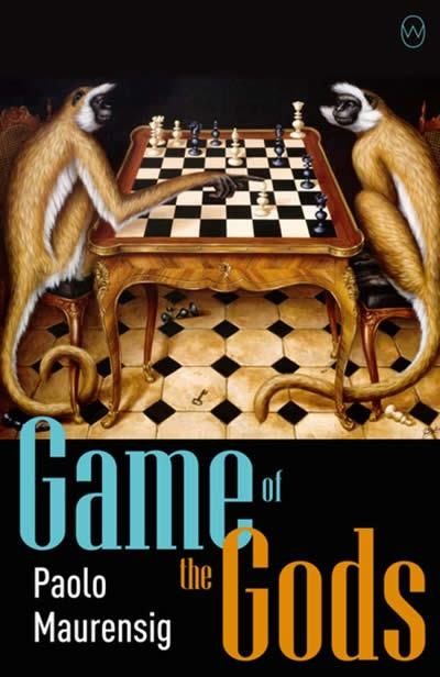 GAME OF THE GODS | 9781642860436 | PAOLO MAURENSIG