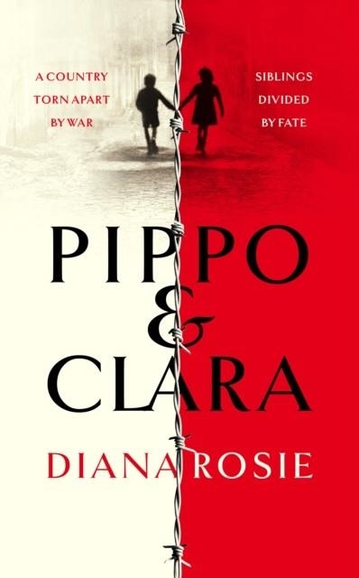 PIPPO AND CLARA | 9781447293064 | DIANA ROSIE