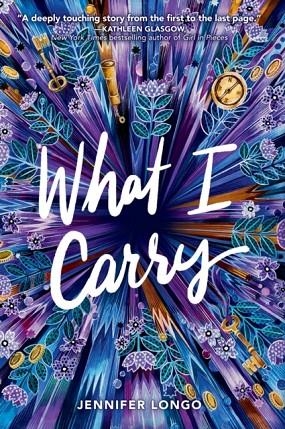 WHAT I CARRY | 9780553537741 | JENNIFER LONGO