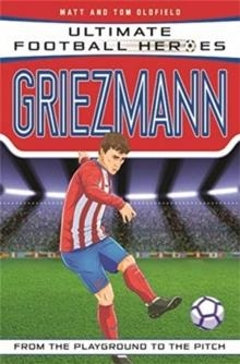 GRIEZMANN | 9781789461138 | MATT & TOM OLDFIELD 