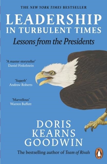 LEADERSHIP IN TURBULENT TIMES | 9780241300725 | DORIS KEARNS GOODWIN