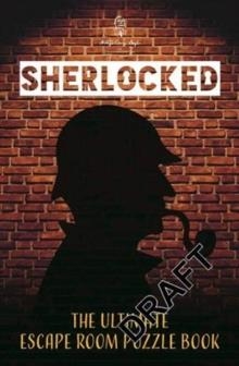 SHERLOCKED! THE OFFICIAL ESCAPE ROOM PUZZLE BOOK | 9781787417694 | TOM UE