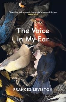 THE VOICE IN MY EAR | 9781529112054 | FRANCES LEVISTON