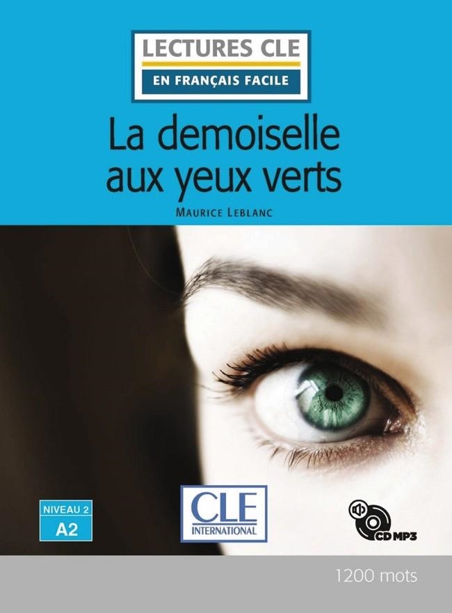 LA DEMOISELLE AUX YEUX VERTS  N2/A2 L+CD | 9782090311457 | MAURICE LEBLANC