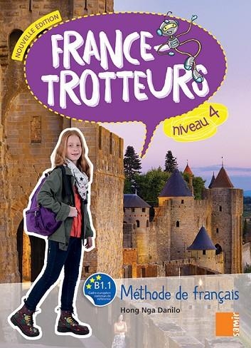 FRANCE-TROTTEURS NIVEAU 4-LIVRE – B1.1 | 9786144432716