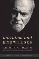 NARRATION AND KNOWLEDGE | 9780231138239 | ARTHUR C DANTO