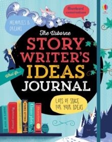 STORY WRITER’S IDEAS NOTEBOOK | 9781474922487 | LOUIE STOWELL