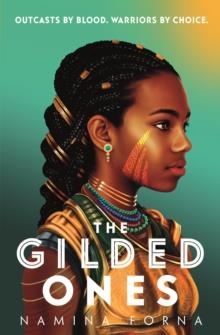 THE GILDED ONES | 9781474959575 | NAMINA FORNA