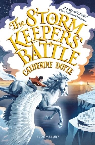 STORM KEEPER TRILOGY 3: THE STORM KEEPERS' BATTLE | 9781526607966 | CATHERINE DOYLE