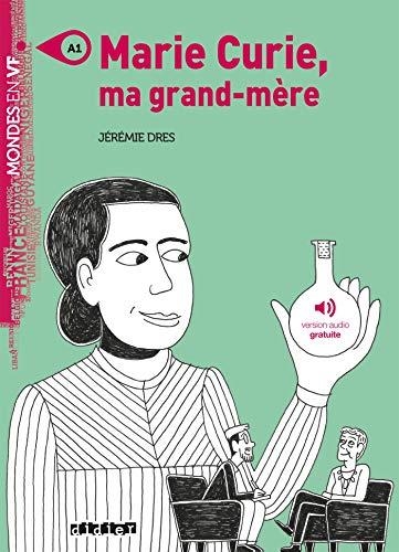 MARIE CURIE MA GRAND-MERE-MVF A1 | 9782278094417 | DRES JEREMIE