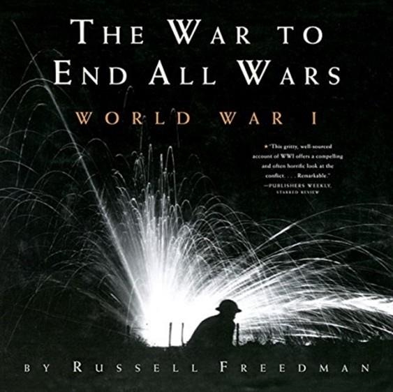 THE WAR TO END ALL WARS | 9780544021716