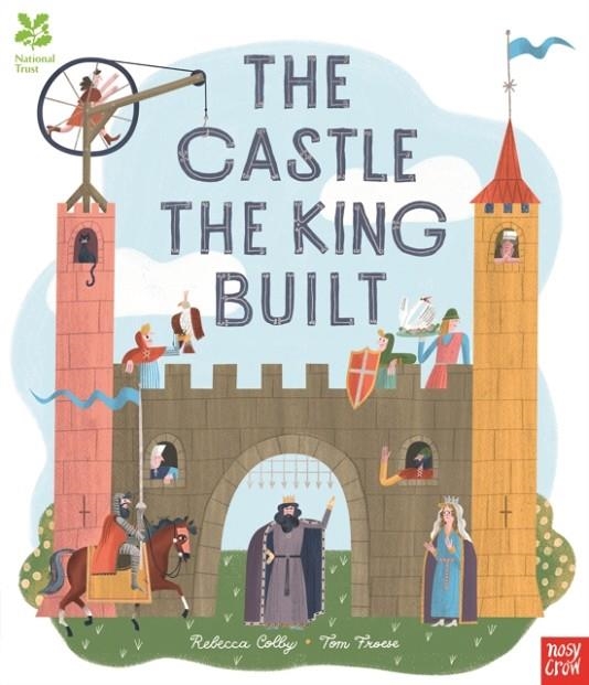 THE CASTLE THE KING BUILT | 9781788006590 | REBECCA COLBY