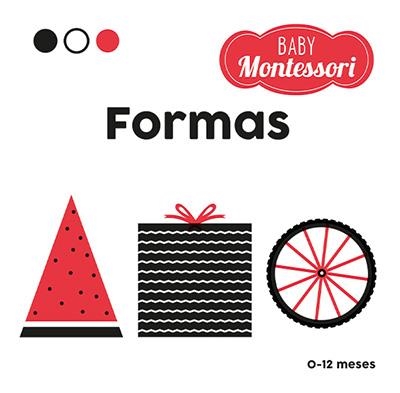 BABY MONTESSORI. FORMAS | 9788468267432 | BARUZZI, AGNESE