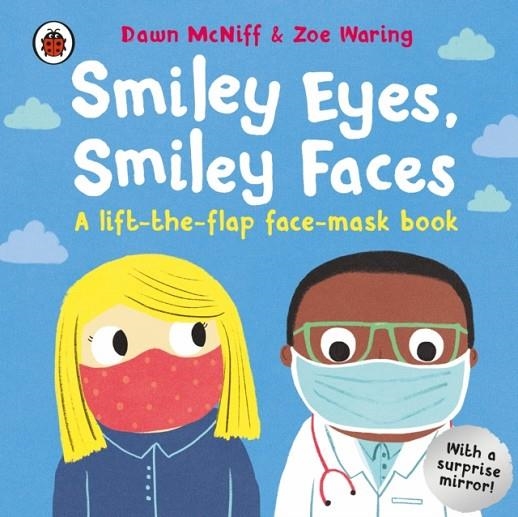 SMILEY EYES SMILEY FACES | 9780241517826 | DAWN MCNIFF