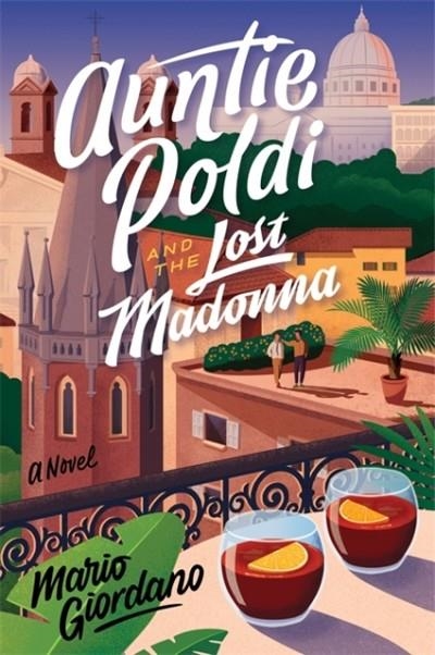 AUNTIE POLDI AND THE LOST MADONNA | 9781529329407 | MARIO GIORDANO