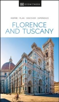 FLORENCE AND TUSCANY DK EYEWITNESS | 9780241462775