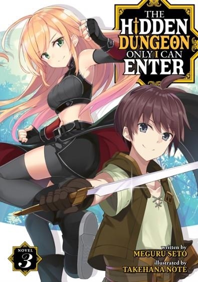 THE HIDDEN DUNGEON ONLY I CAN ENTER (LIGHT NOVEL) VOL. 3 | 9781648271120 | SETO, MEGURU 