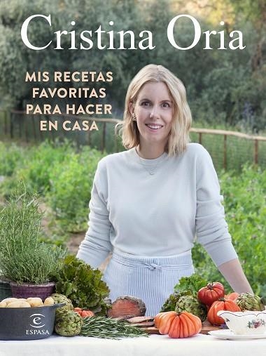 MIS RECETAS FAVORITAS PARA HACER EN CASA | 9788467060355 | CRISTINA ORIA