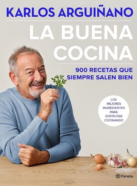 LA BUENA COCINA | 9788408234555 | KARLOS ARGUIÑANO