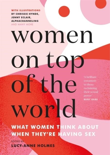 WOMEN ON TOP OF THE WORLD | 9781529409277 | LUCY-ANNE HOLMES