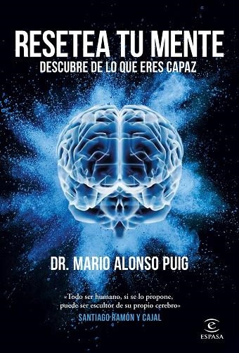 RESETEA TU MENTE. DESCUBRE DE LO QUE ERES CAPAZ | 9788467062045 | MARIO ALONSO PUIG