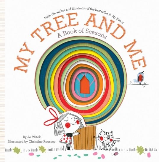 MY TREE AND ME : A BOOK OF SEASONS | 9781419735035 | JO WITEK