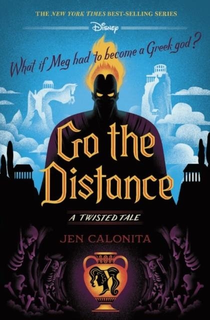 GO THE DISTANCE : A TWISTED TALE | 9781368063807 | JEN CALONITA