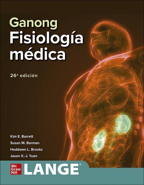 GANONG FISIOLOGIA MEDICA 26E | 9781456275693