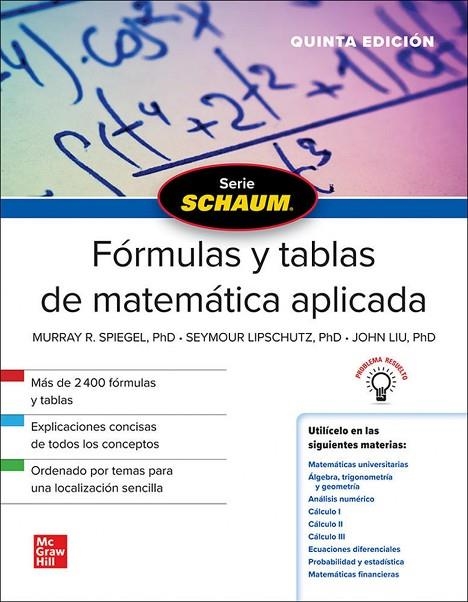 FORMULAS Y TABLAS DE MATEMATICAS APL 5ED | 9786071514646