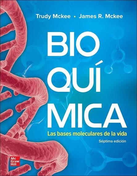 BIOQUIMICA BASES MOLECULARES DE VIDA 6ED | 9786071514400