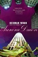 AURORA DAWN | 9780316955096 | HERMAN WOUK