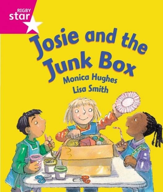 RIGBY STAR GUIDED FOUNDATION PINK LEVEL: JOSIE AND THE JUNK BOX † | 9780433026563