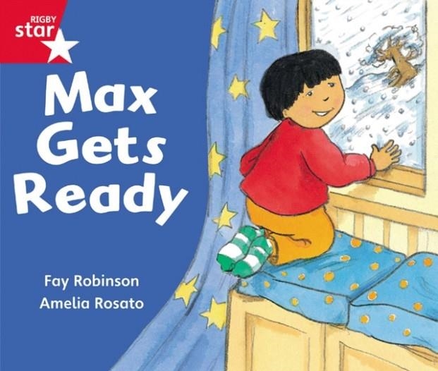 RIGBY STAR GUIDED FOUNDATION RED LEVEL: MAX GETS READY † | 9780433026617