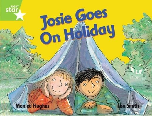 RIGBY STAR GUIDED YEAR 1 GREEN LEVEL: JOSIE GOES ON HOLIDAY † | 9780433027874