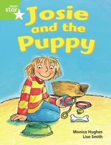 RIGBY STAR GUIDED YEAR 1 GREEN LEVEL: JOSIE AND THE PUPPY † | 9780433028253