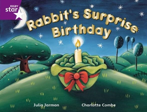 RIGBY STAR GUIDED YEAR 2 PURPLE LEVEL: RABBIT'S SURPRISE BIRTHDAY † | 9780433028864