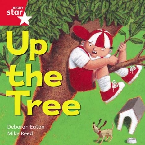 RIGBY STAR INDEPENDENT FOUNDATION RED LEVEL: UP THE TREE  | 9780433029700