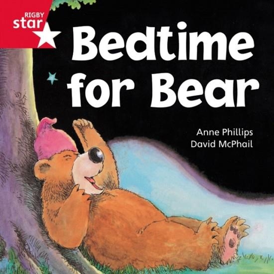 RIGBY STAR INDEPENDENT FOUNDATION RED LEVEL: BEDTIME FOR BEAR  | 9780433029748