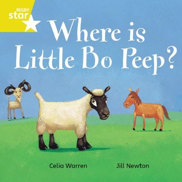 RIGBY STAR INDEPENDENT YEAR 1 YELLOW LEVEL: WHERE IS LITTLE BO PEEP?  | 9780433029915