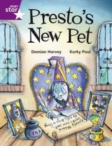 RIGBY STAR INDEPENDENT YEAR 2 PURPLE LEVEL: PRESTO'S NEW PET  | 9780433030430