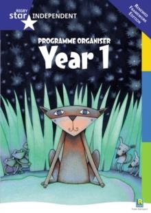 RIGBY STAR INDEPENDENT YEAR 1: REVISED PROGRAMME ORGANISER  | 9780433030867