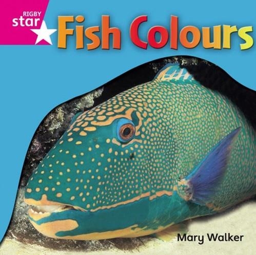 RIGBY STAR INDEPENDENT FOUNDATION PINK LEVEL: FISH COLOURS  | 9780433034308