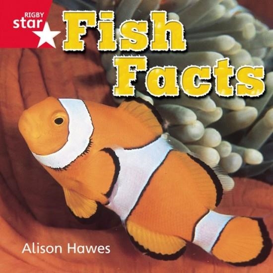 RIGBY STAR INDEPENDENT FOUNDATION RED LEVEL: NON-FICTION FISH FACTS  | 9780433034322