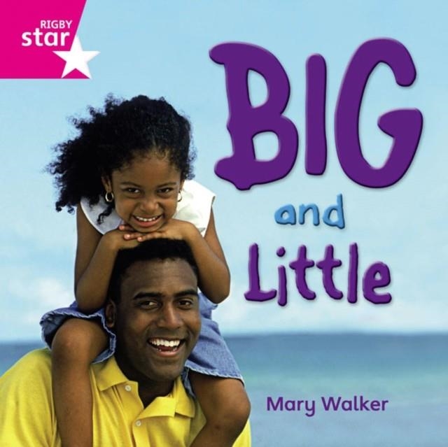 RIGBY STAR INDEPENDENT FOUNDATION PINK LEVEL: BIG & LITTLE  | 9780433034315