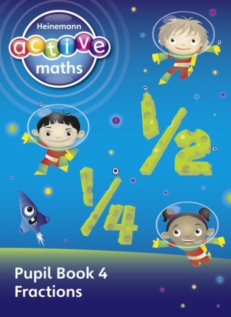 HEINEMANN ACTIVE MATHS - EXPLORING NUMBER - FIRST LEVEL PUPIL BOOK 4  | 9780435041823