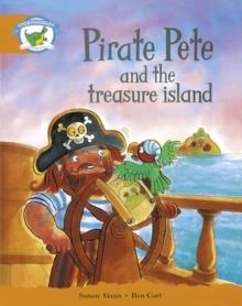 STAGE 4 BLUE BOOK BAND:PIRATE PETE AND THE TREASURE ISLAND  | 9780435091453