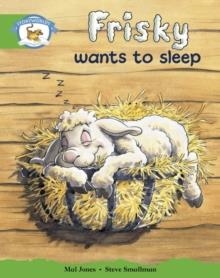 STAGE 3 YELLOW BOOK BAND: FRISKY WANTS TO SLEEP  | 9780435140250